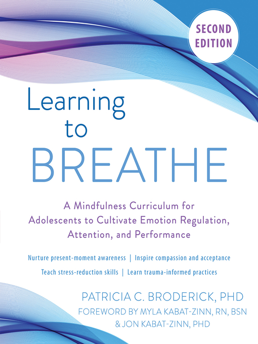 Title details for Learning to Breathe by Patricia C. Broderick - Available